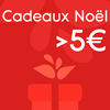 CADEAUX NOEL - 5 €