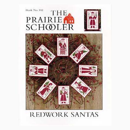 The Prairie Schooler - Redwork santas