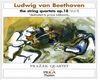 LUDWIG VAN BEETHOVEN - STRING QUARTETS Op.18 Nos 3,2 & 6 - COMPLETE STRING QUARTETS VOL. II