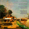 Ernö DOHNANYI (1877-1960) : PIANO QUINTETS No 1 & 2 Opp 1, 26 - CELLO SONATA - KOCIAN Quartet, Kanka