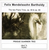 Felix MENDELSSOHN (1809-1847) : PIANO TRIOS No,1 Op.49, No.2 Op.66 - Guarneri Trio Prague
