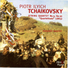 Piotr Ilyitch TCHAÏKOVSKI (1840-1893) : STRING QUARTET No.3 Op.30 - QUARTETTSATZ - Parkanyi Quartet