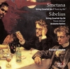 Jean SIBELIUS (+ Bedrich SMETANA) : STRING QUARTETS Voces intimae (+ From My life) - KOCIAN Quartet