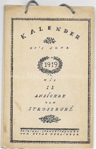 Album de lithographies "Kalender uf's Johr 1919 mit 12 Ansischde vun Strossburi" par Oscar Nerlinger