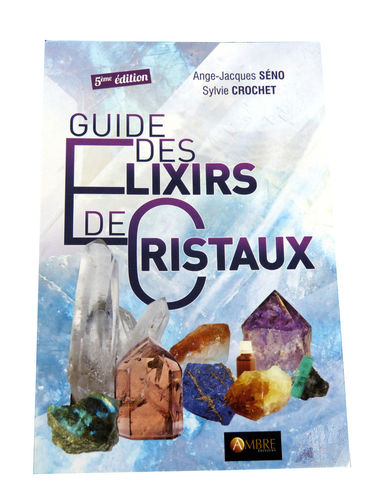 Guide of the Elixirs of Crystals