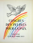 Lithographie  Picasso  Congres des Peuples pour la Paix 1952 Les Maitres de L'Ecole de Paris 1959