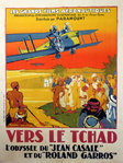 Affiche Vers le Tchad L'Odysée du Jean Casale et Roland Garros 1925 Roger Soubie
