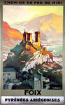 Affiche  Foix   Pyrenees Ariegeoises Chemin de Fer du Midi     E Paul Champseix Circa 1930