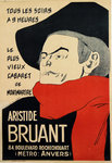 Poster  Aristide Bruant Le plus Vieux Cabaret de Montmartre 1910/1930 from  H T Lautrec Argus