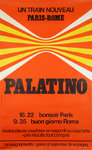 French Railways Pöster    Palatino  Un Train nouveau  Paris  Rome   1969