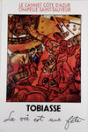 Affiche Tobiasse  Theo   La Vie   est une Fête  Chapelle St Sauveur circa 1989