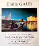 Poster   Gaud  Emile   Saint Tropez     Ambassade du Tourisme  2002