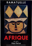Affiche   Dufour Alain   Afrique   Ramatuelle  1977  Photo  Dragu