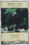 Poster   Alechchinsky  Pierre   Les Affiches    Librairie à la Hune   1977