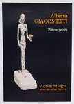 Poster   Giacometti  Alberto   Platres Peints    Adrien  Maeght    Gallery  1984
