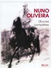 Nuno Oliveira - Oeuvres complètes