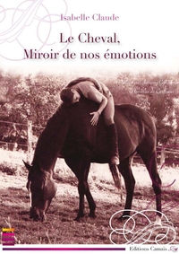 Le cheval, miroir de nos émotions