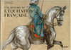Une histoire de l'équitation française