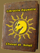 Librairie équestre Cheval et Soleil