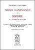 BOREL et CHÉRON : Théorie mathématique du bridge à la portée de tous, 2e éd., 1955