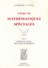 COMMISSAIRE et CAGNAC : Cours de Mathématiques Spéciales, t. II, Éléments d'analyse ...