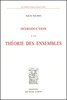 HALMOS : Introduction à la théorie des ensembles, 2e éd., 1970