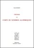 HILBERT : Théorie des corps de nombres algébriques, 1909-1911