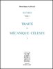 LAPLACE : Œuvres, t. 1 à 5, 1843-1846 - Traité de Mécanique céleste (5 vol.)