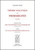 LAPLACE : Œuvres, t. 7, 1847 - Théorie analytique des probabilités, 3e éd., 1820 + 4 suppléments