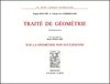 ROUCHÉ et COMBEROUSSE (de) : Traité de géométrie, t. I et II, 7e éd., 1900 + POINCARÉ : Note sur ..