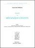 TISSERAND : Traité de Mécanique céleste, t. I à IV, 1889-1896 + Leçons sur la détermination des ...