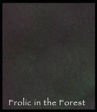Frolic in the Forest - Lindy's Magical Powder
