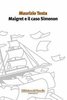 Testa, Maurizio - Maigret e il caso Simenon - Robin