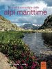 Sentieri e meraviglie delle Alpi Marittime