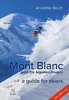 Mont Blanc and Aiguilles Rouges