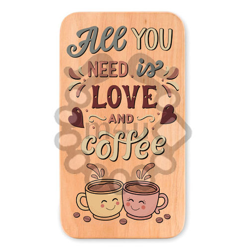 Placa de madeira decorativa "All you need is love and coffee"