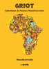 GRIOT - Colectânea de Poemas Neoafricanistas