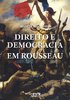 Direito e Democracia em Rousseau
