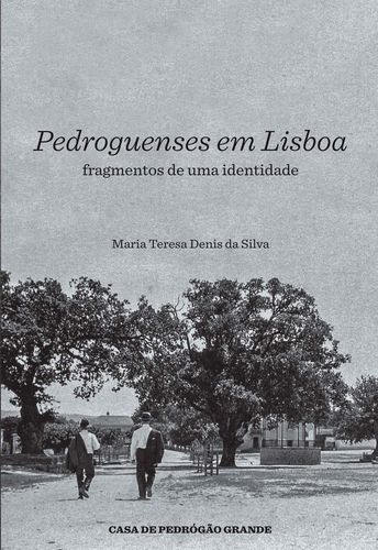 Pedroguenses em Lisboa