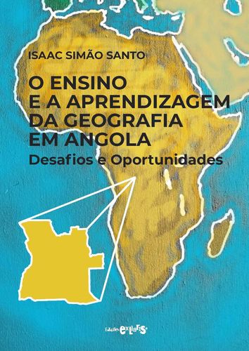 O Ensino e a Aprendizagem da Geografia em Angola