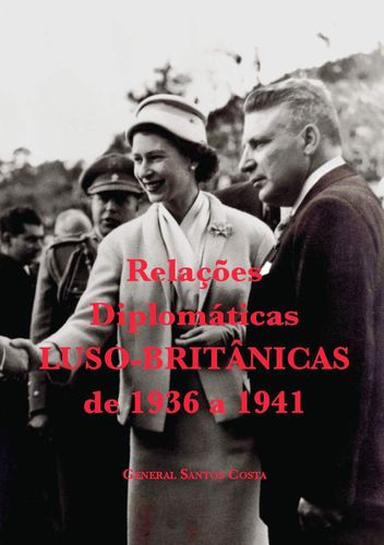 Relações Diplomáticas Luso-Britânicas de 1936 a 1941