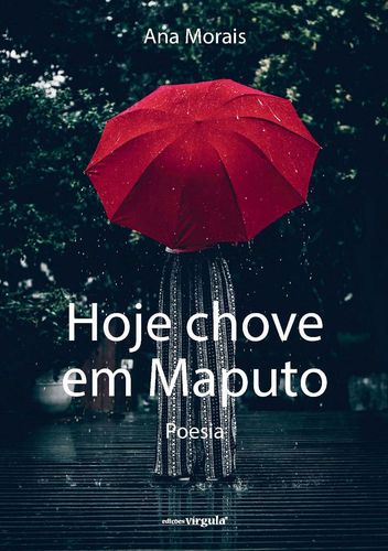 Hoje chove em Maputo