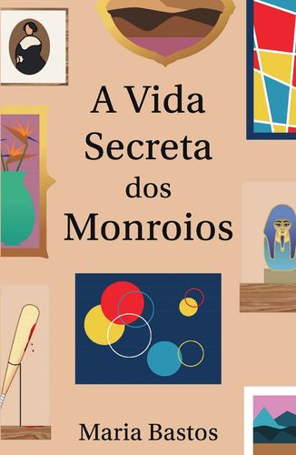 A Vida Secreta dos Monroios
