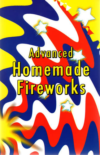Livro Advanced Homemade Fireworks